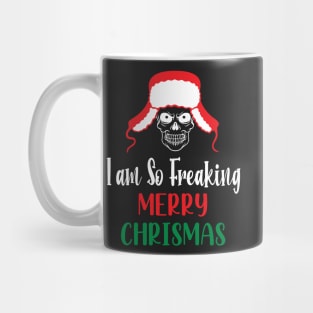 I Am So Freaking Merry Christmas Skull - Funny Santa Clause Skull Mug